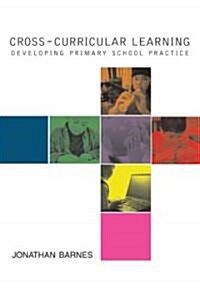 Cross-curricular Learning 3-14 (Paperback)