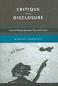 Critique And Disclosure (Hardcover)