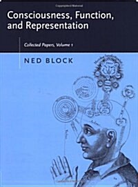 Consciousness, Function, and Representation, Volume 1: Collected Papers (Paperback)