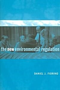 The New Environmental Regulation (Paperback)