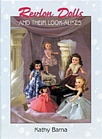 Revlon Dolls And Their Look-alikes (Hardcover)