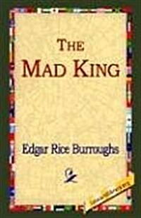 The Mad King (Hardcover)