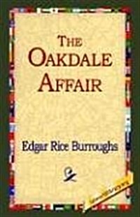 The Oakdale Affair (Hardcover)