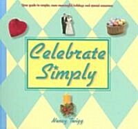 Celebrate Simply (Paperback)