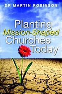 Planting Mission-Shaped Churches Today (Paperback)