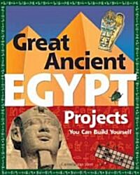 [중고] Great Ancient Egypt Projects: You Can Build Yourself (Paperback)