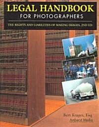 Legal Handbook for Photographers (Paperback, 2nd)