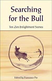 Searching for the Bull (Paperback)