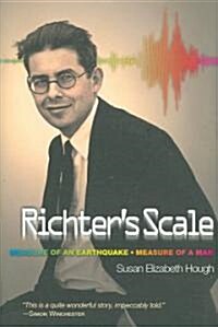 Richters Scale: Measure of an Earthquake, Measure of a Man (Hardcover)