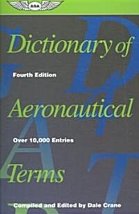 Dictionary of Aeronautical Terms (Paperback)