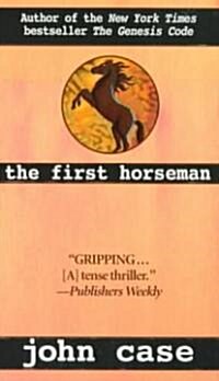 The First Horseman (Mass Market Paperback)