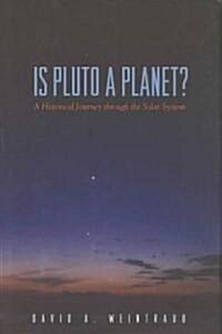 Is Pluto a Planet? (Hardcover)