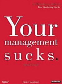 Your Management Sucks (Audio CD)