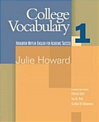 College Vocabulary 1: English for Academic Success (Paperback)