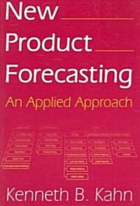 New Product Forecasting : An Applied Approach (Paperback)