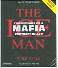 The Ice Man: Confessions of a Mafia Contract Killer (Audio CD, Library)