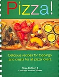 Pizza! (Paperback, Spiral)