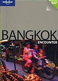 Lonely Planet Bangkok Encounter (Paperback, 1st)
