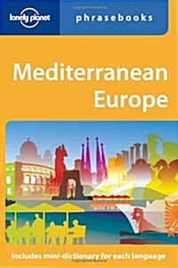 Lonely Planet Mediterranean Europe Phrasebook (Paperback, 2nd)