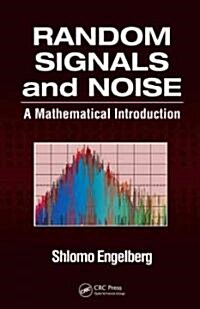 Random Signals and Noise: A Mathematical Introduction (Hardcover)