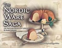 The Nordic Ware Saga (Paperback)