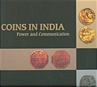 Coins in India: Power and Communication (Hardcover)