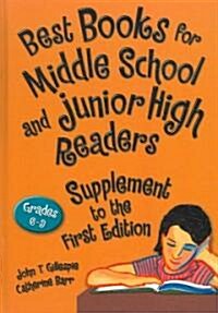 Best Books for Middle School And Junior High Readers, Supplement to the First Edition (Hardcover)