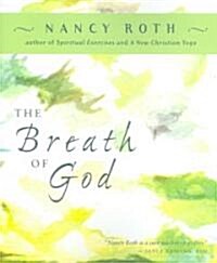 The Breath of God (Paperback)