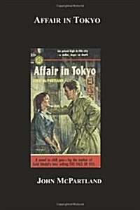 Affair in Tokyo (Paperback)