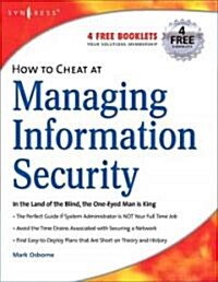 How to Cheat at Managing Information Security (Paperback)