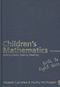 Children′s Mathematics: Making Marks, Making Meaning (Hardcover, 2)