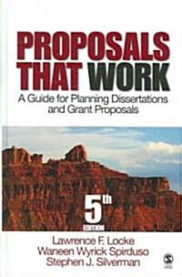 Proposals That Work: A Guide for Planning Dissertations and Grant Proposals (Hardcover, 5)