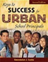 Keys to Success for Urban School Principals (Paperback, 2)