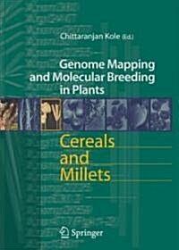 Cereals and Millets (Hardcover, 2006)
