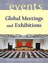 Global Meetings and Exhibitions (Hardcover)