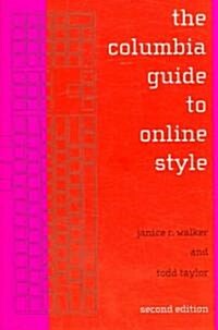 The Columbia Guide to Online Style (Paperback, 2)
