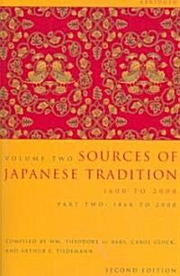 Sources of Japanese Tradition, Abridged: 1600 to 2000; Part 2: 1868 to 2000 (Paperback, 2)