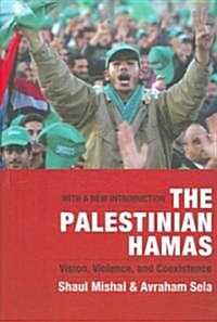 The Palestinian Hamas: Vision, Violence, and Coexistence (Paperback)
