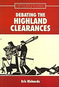Debating the Highland Clearances (Paperback)