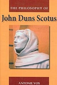 The Philosophy of John Duns Scotus (Hardcover)