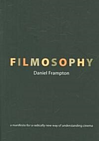 Filmosophy (Paperback)