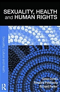 Sexuality, Health and Human Rights (Hardcover)
