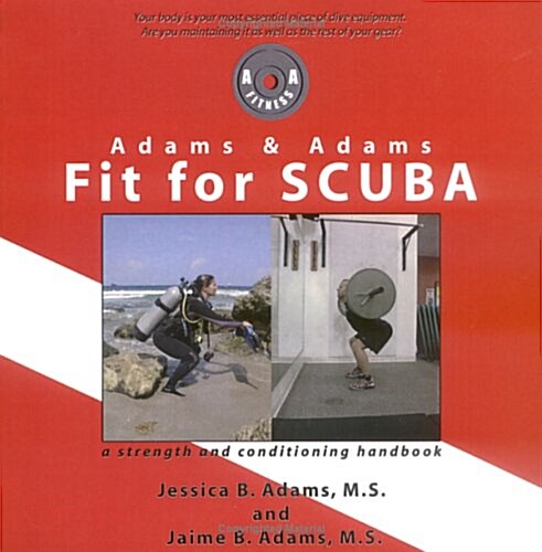 Adams & Adams Fit for Scuba (Paperback)