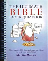 The Ultimate Bible Fact & Quiz Book (Paperback, Spiral)