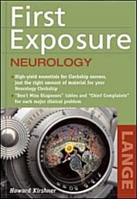 First Exposure to Neurology (Paperback)