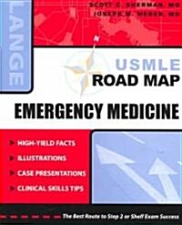USMLE Road Map: Emergency Medicine (Paperback)