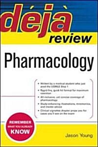 Deja Review Pharmacology (Paperback, 1st)