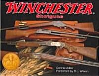 Winchester Shotguns (Hardcover)