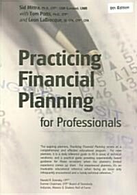 Practicing Financial Planning for Professionals (Paperback, 9th)