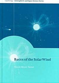 Basics of the Solar Wind (Hardcover)